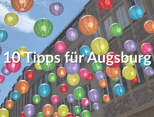 10 Tipps fuer Augsburg  | © Ringhotels e.V., SK
