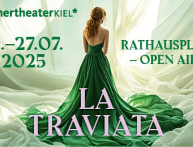 Werbeplakat für die Open-Air-Aufführung von „La Traviata“ vom 19. bis 27. Juli 2025 auf dem Rathausplatz Kiel, in der Nähe des Ringhotels Birke, einem 4-Sterne-Hotel in Kiel. | © Sommertheater Kiel
